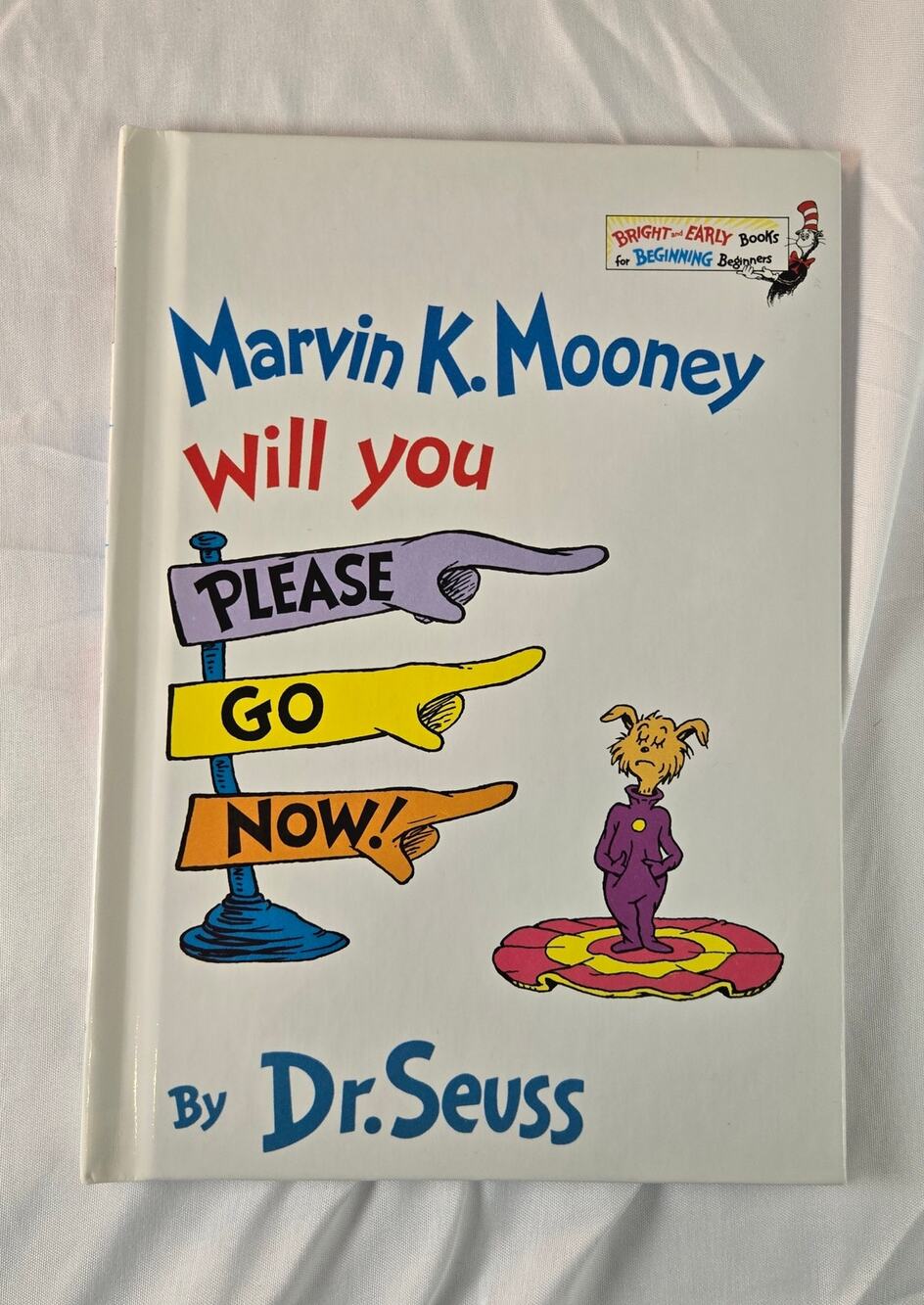 Marvin K. Mooney Will you Please Go Now! Dr. Seuss HC Vintage 1972 Beginner Book